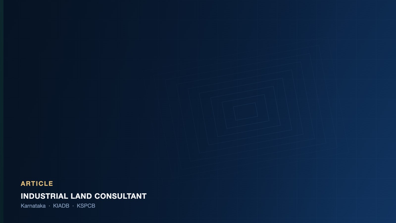 KIADB industrial land application guidance — Industrial Land Consultant